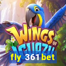 fly 361 bet